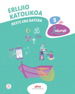 ERLIJIO KATOLIKOA 5·Primaria.5ºCurso·ENLAZADOS