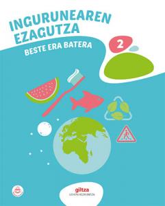 INGURUNEAREN EZAGUTZA 2·Primaria.2ºCurso·De otra Manera