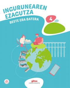 INGURUNEAREN EZAGUTZA 4·Primaria.4ºCurso·De otra Manera