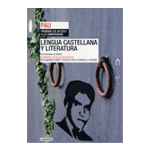 LENGUA CASTELLANA Y LITERATURA PAU