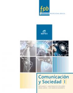 Comunicación y Sociedad I·Formación profesional·Formación Profesional Básica