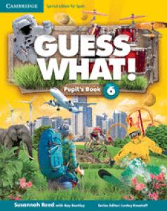 Guess What! Level 6 Pupil s Book Spanish Edition·Avanzado