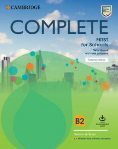 Complete First for Schools for Spanish Speakers Second edition Workbook without·E.S.O.