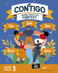 Proxecto: FanFest. Relixión católica 5·Primaria.5ºCurso