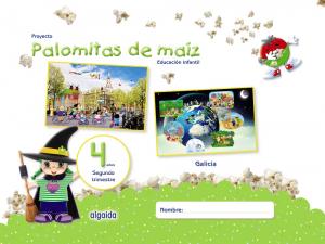 Proyecto Palomitas de maíz. Educación Infantil. 4 años. Segundo Trimestre·Infantil.2ºCurso·Palomitas de maíz