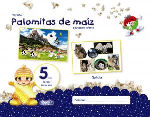 Proyecto Palomitas de maíz. Educación Infantil. 5 años. Tercer Trimestre·Infantil.3er Curso·Palomitas de maíz