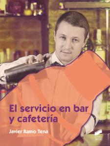 El servicio en bar y cafetería·Formación profesional·Servicios en Restauración