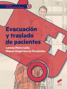 Evacuación y traslado de pacientes·G.M. Emergencias Sanitarias