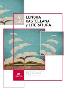 Lengua castellana y Literatura 4º ESO (LOMCE)·E.S.O..4ºCurso·Secundaria