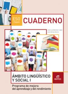 Cuaderno PMAR Ámbito Lingüístico y Social I·E.S.O..3er Curso·Secundaria