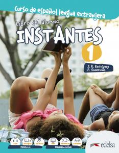 Instantes 1. Libro del alumno·Instantes