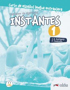 Instantes 1. Cuaderno de ejercicios·Instantes