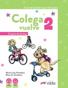 Colega Vuelve 2 (A1.2). Carpeta de láminas·Colega Vuelve