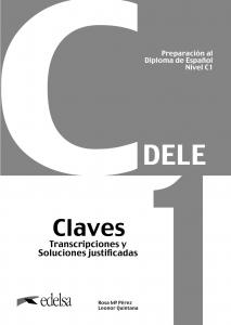 Preparación al DELE C1 Claves. Nueva edición·Preparación al Diploma de Español