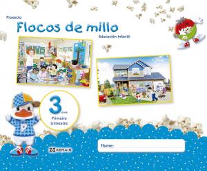 Flocos de millo 3 anos. Terceiro Trimestre·Infantil.1er Curso·Flocos de millo