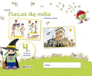 Flocos de millo 4 anos. Primeiro Trimestre·Infantil.2ºCurso·Flocos de millo