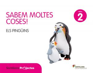 SABEM MOLTES COSES NIVELL 2 ELS PINGUINS·Infantil.2ºCurso