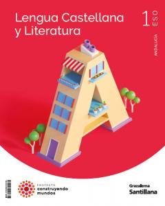 LENGUA Y LITERATURA 1ESO COSTRUYENDO MUNDOS·E.S.O..1er Curso