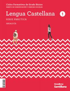 COMUNICACIÓN Y SOCIEDAD I LENGUA CAST 1 FORMACION PROFESIONAL BASICA GRAZALEMA·Formación profesional