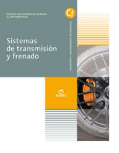 Sistemas de transmisión y frenado·Formación profesional·Ciclos Formativos