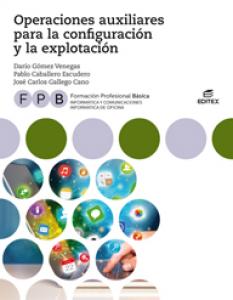 FPB Operaciones auxiliares para la configuración y la explotación·Formación profesional·Formación Profesional Básica