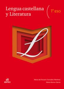 Lengua castellana y Literatura 1º ESO·E.S.O..1er Curso·Secundaria