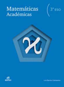 Matemáticas Académicas 3º ESO·E.S.O..3er Curso·Secundaria