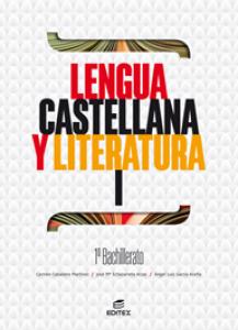 Lengua castellana y Literatura I 1º Bachillerato·Bachillerato.1er Curso·Bachillerato