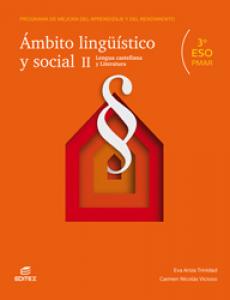 PMAR - Ámbito lingüístico y social II. Lengua castelllana y Literatura·E.S.O..3er Curso·Secundaria