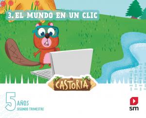 5 AÑOS INF CASTORIA  SEGUNDO TRIM·Infantil.3er Curso