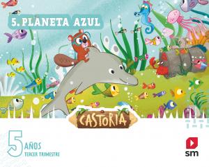 5 AÑOS INF CASTORIA  TERCER TRIM·Infantil.3er Curso