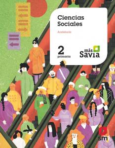 Ciencias sociales. 2 Primaria. Mas Savia. PluS Key Concepts Andalucía·Primaria.2ºCurso