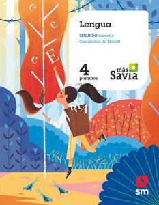 Lengua. 4 Primaria. Mas Savia. Madrid·Primaria.4ºCurso