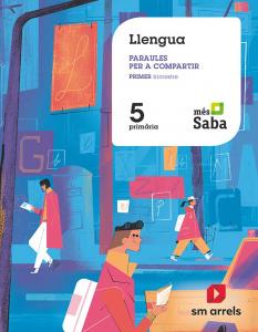 Llengua. Paraules per a compartir. 5 Primària. Mès Saba·Primaria.5ºCurso