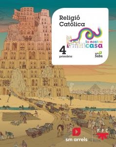 Religió Católica.4ºEP Nostra Casa·Primaria.4ºCurso