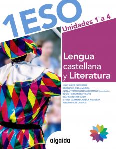 Lengua castellana y literatura 1º ESO. Trimestres·E.S.O..1er Curso·Proyecto Algaida LOMCE II