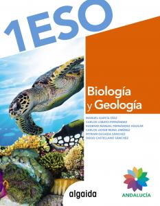 Biología y Geología 1º ESO·E.S.O..1er Curso·Proyecto Algaida LOMCE II