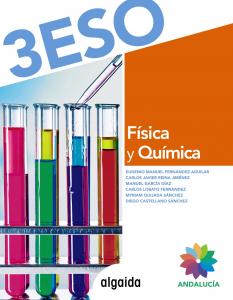 Física y Química 3º ESO·E.S.O..3er Curso·Proyecto Algaida LOMCE II