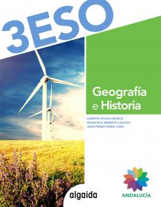 Geografía e Historia 3º ESO·E.S.O..3er Curso·Proyecto Algaida LOMCE II