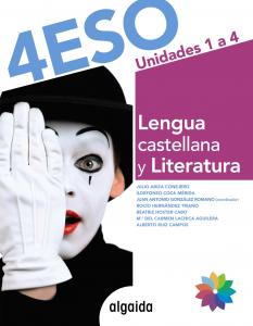 Lengua Castellana y Literatura 4º ESO. Por Trimestres·E.S.O..4ºCurso·Proyecto Algaida LOMCE II