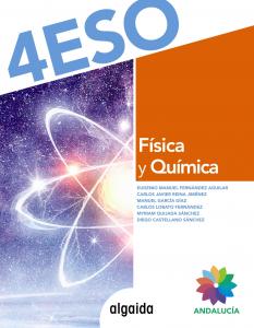 Física y Química 4º ESO·E.S.O..4ºCurso·Proyecto Algaida LOMCE II