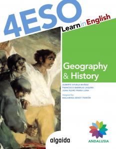 Learn in English Geography & History 4º ESO·E.S.O..4ºCurso·Proyecto Algaida LOMCE II