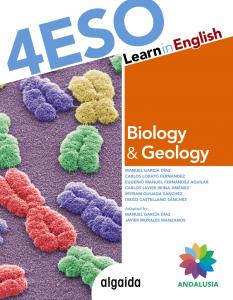 Learn in English Biology & Geology 4º ESO·E.S.O..4ºCurso·Proyecto Algaida LOMCE II