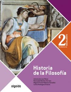 Historia de la Filosofía 2º Bachillerato·Bachillerato.2ºCurso·Proyecto Algaida LOMCE II