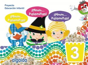 ¡Mmm... Palomitas! Educación Infantil 3 años·Infantil.1er Curso·¡Mmm... Palomitas!