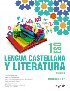 Lengua Castellana y Literatura 1º ESO. Por trimestres·E.S.O..1er Curso·Proyecto Algaida LOMLOE