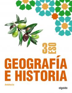 Geografía e Historia 3º ESO·E.S.O..3er Curso·Proyecto Algaida LOMLOE