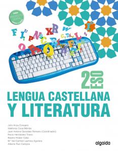 Lengua Castellana y Literatura 2º ESO·E.S.O..2ºCurso·Proyecto Algaida LOMLOE