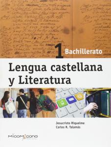 Lengua y literatura castellana 1º bachillerato