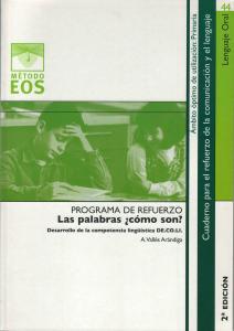 Las Palabras  ¿Cómo son?·Método EOS